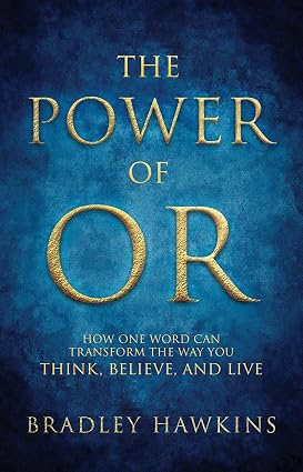 The Power of OR