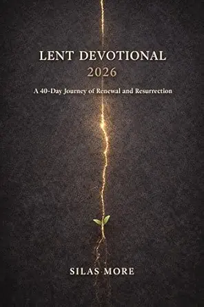 Lent Devotional 2026